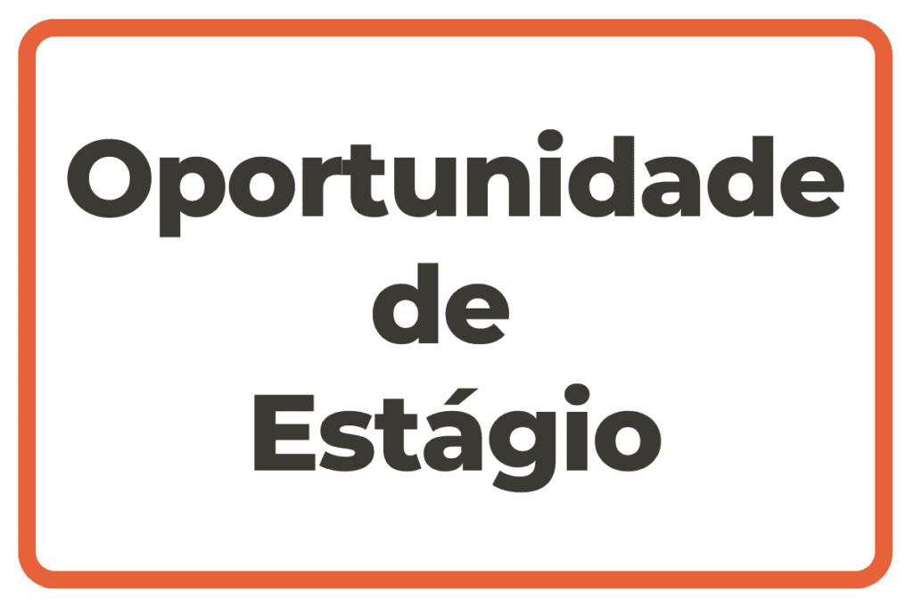 Oportunidade de Estágio